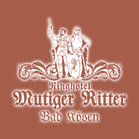 Ringhotel Mutiger Ritter Bad Kösen